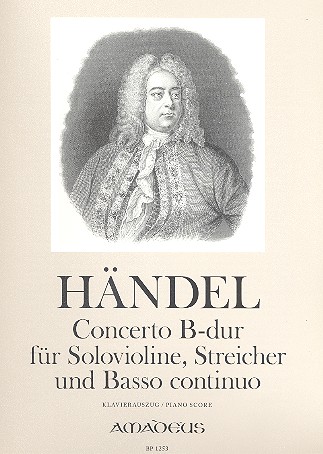 Concerto B-Dur für Violine,&nbsp;&nbsp;Streicher und Bc für Violine&nbsp;&nbsp;und Klavier