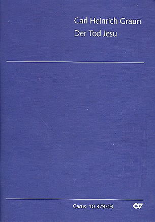 Der Tod Jesu  für Soli, gem Chor und Orchester  Klavierauszug