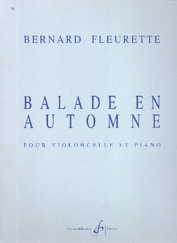 Balade en automne&nbsp;&nbsp;pour violoncelle et piano&nbsp;&nbsp;