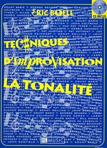 Techniques d'improvisation la tonalite (+CD)&nbsp;&nbsp;&nbsp;&nbsp;