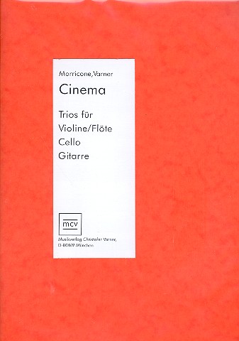 Cinema für Violine (Flöte),  Violoncello und Gitarre,  Partitur und Stimmen