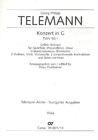 Grillen-Sinfonie G-Dur TWV50:1&nbsp;&nbsp;für Orchester&nbsp;&nbsp;Viola