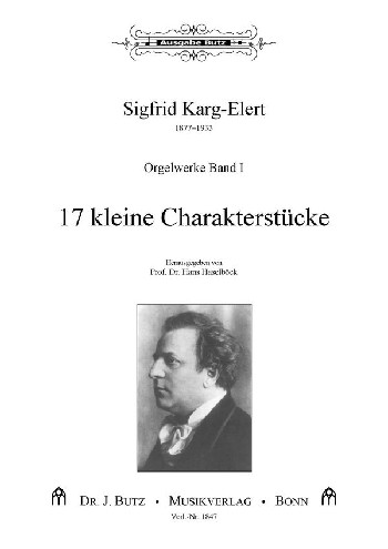 Orgelwerke Band 1&nbsp;&nbsp;17 kleine Charakterstücke&nbsp;&nbsp;
