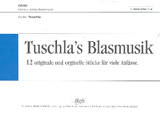 Tuschla's Blasmusik:  für Blasorchester  Klarinette 1 in B
