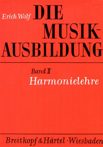 Die Musikausbildung Band 2&nbsp;&nbsp;Harmonielehre&nbsp;&nbsp;