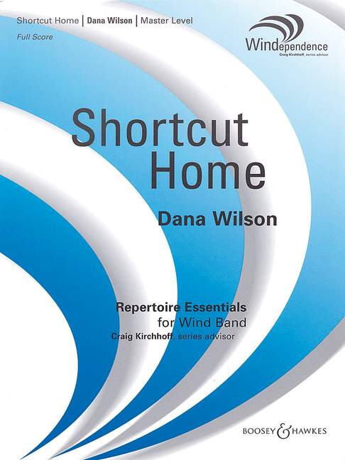 Shortcut home&nbsp;&nbsp;for wind ensemble&nbsp;&nbsp;score