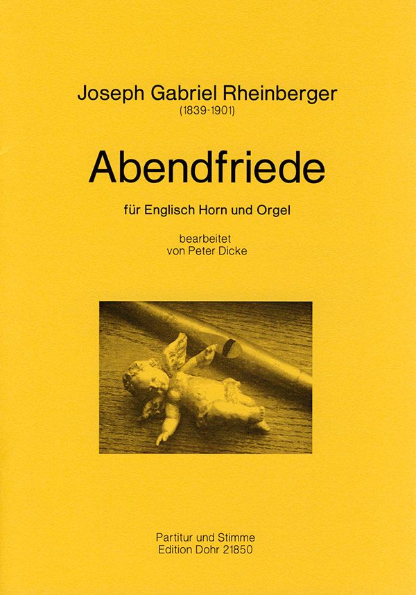 Abendfriede&nbsp;&nbsp;für Englisch Horn und Orgel&nbsp;&nbsp;