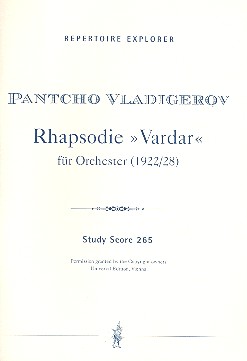 Rhapsodie Vardar op.16  für Orchester  Studienpartitur
