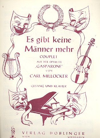 Es gibt keine Männer mehr  für Gesang und Klavier aus  Gasparone