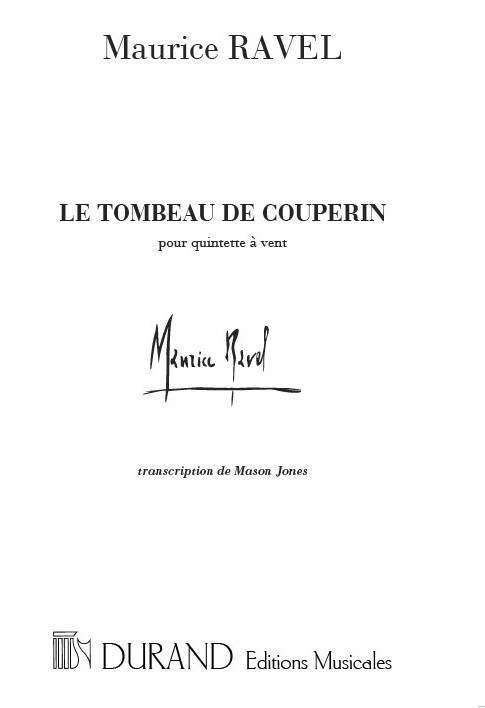 Le tombeau de Couperin pour&nbsp;&nbsp;hautbois, flute, clarinette,&nbsp;&nbsp;basson et cor en fa,  partition
