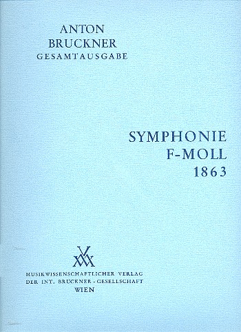 Sinfonie f-Moll in der Fassung von 1863  für Orchester  Partitur