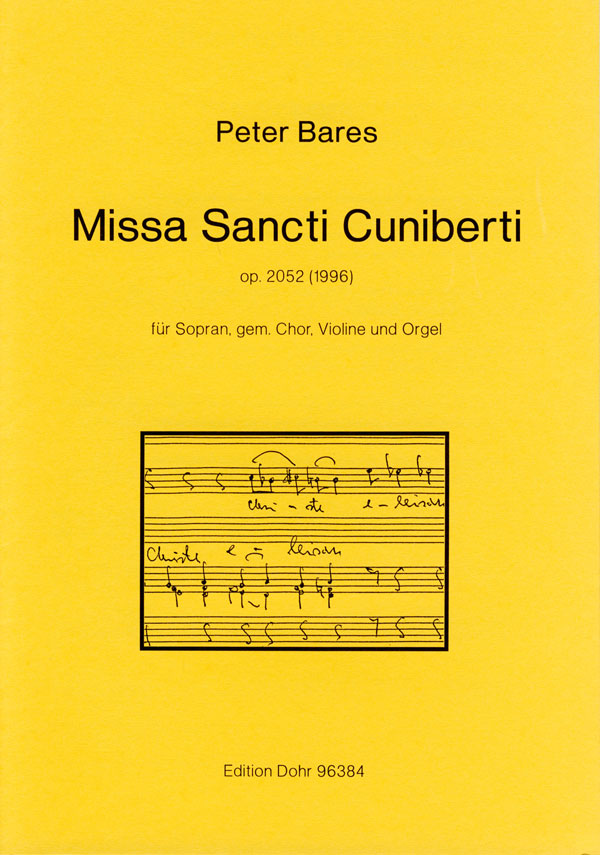 MISSA SANCTI CUNIBERTI OP.2052&nbsp;&nbsp;FUER SOPRAN, GEM CHOR, VIOLINE&nbsp;&nbsp;UND ORGEL,  PARTITUR