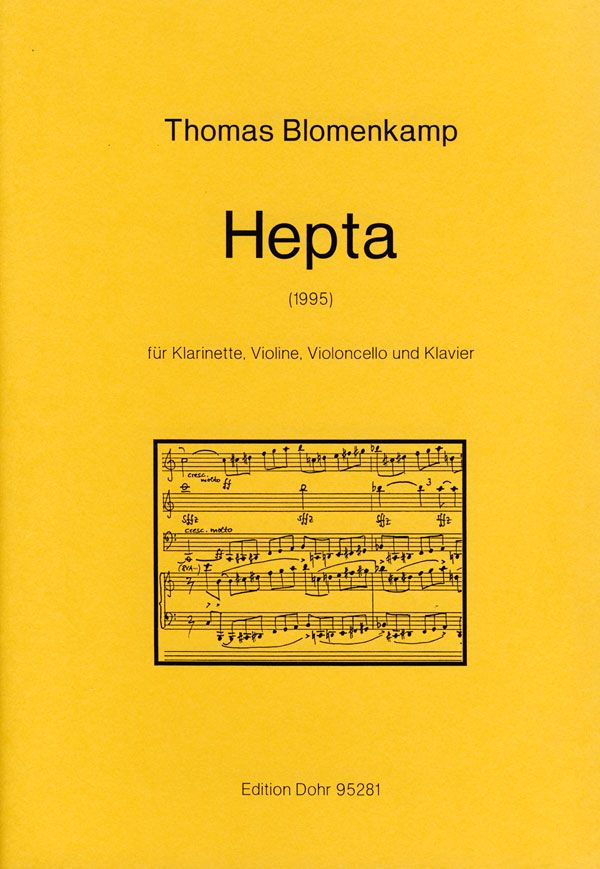 Hepta für Klarinette, Violine,  Violoncello und Klavier  Partitur und Stimmen
