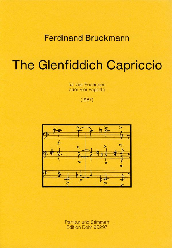 The Glenfiddich Capriccio&nbsp;&nbsp;für 4 Posaunen (Fagotte)&nbsp;&nbsp;Partitur und Stimmen