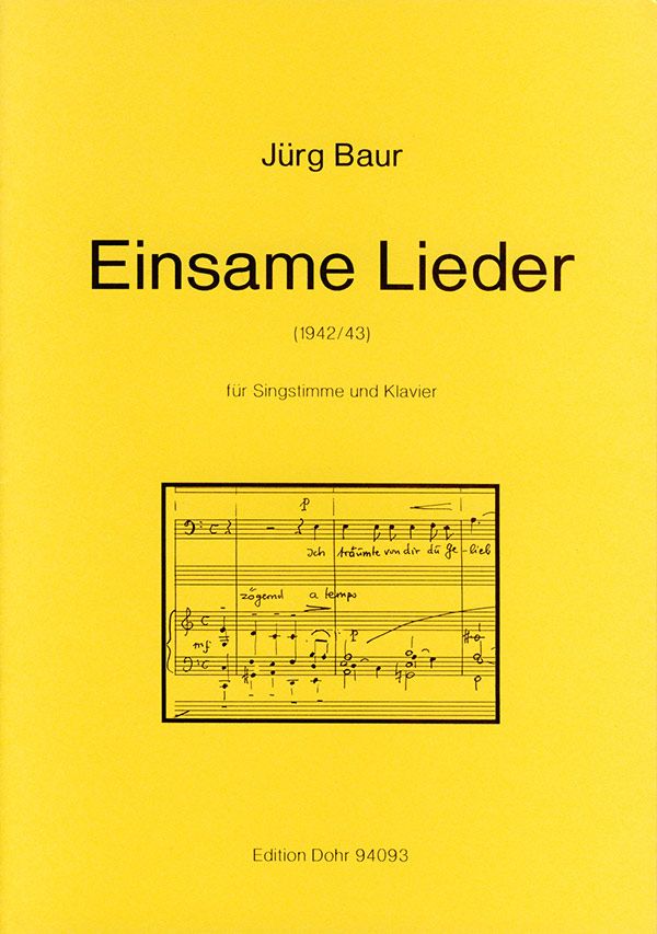 Einsame Lieder für&nbsp;&nbsp;Singstimme und Klavier&nbsp;&nbsp;
