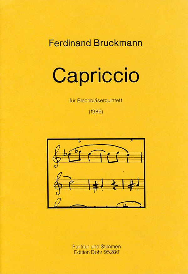 Capriccio  für 2 Trompeten, Horn, Posaune und Tuba  Partitur und Stimmen