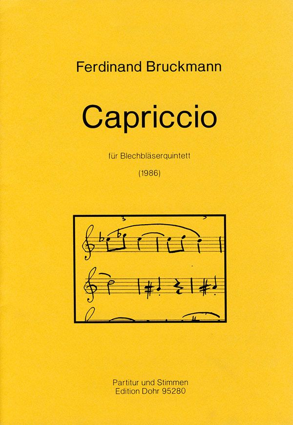 Capriccio&nbsp;&nbsp;für 2 Trompeten, Horn, Posaune und Tuba&nbsp;&nbsp;Partitur und Stimmen