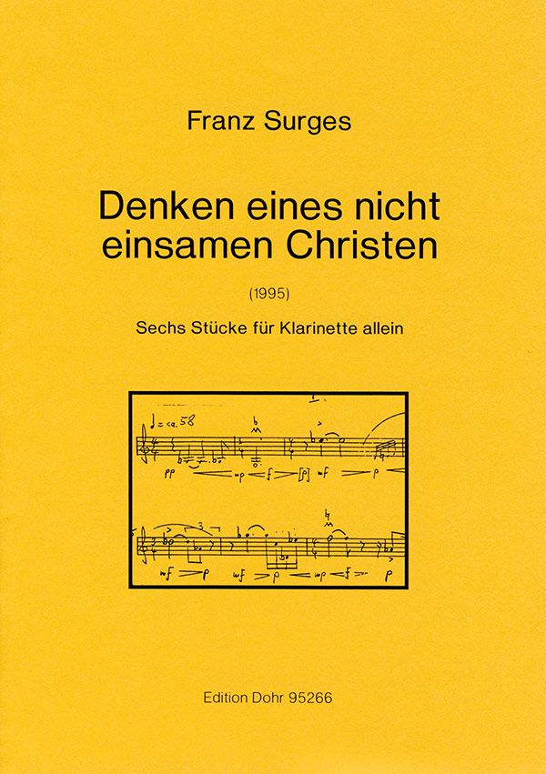 DENKEN EINES NICHT EINSAMEN  CHRISTEN FUER KLARINETTE  6 STUECKE