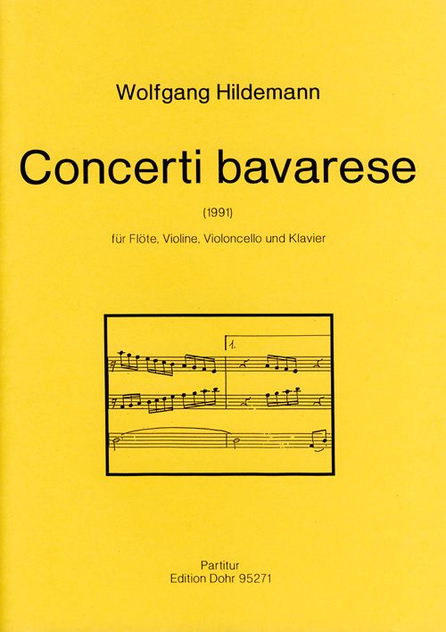 Concerti bavarese für  Flöte, Violine, Violoncello und  Klavier,   Partitur und Stimmen