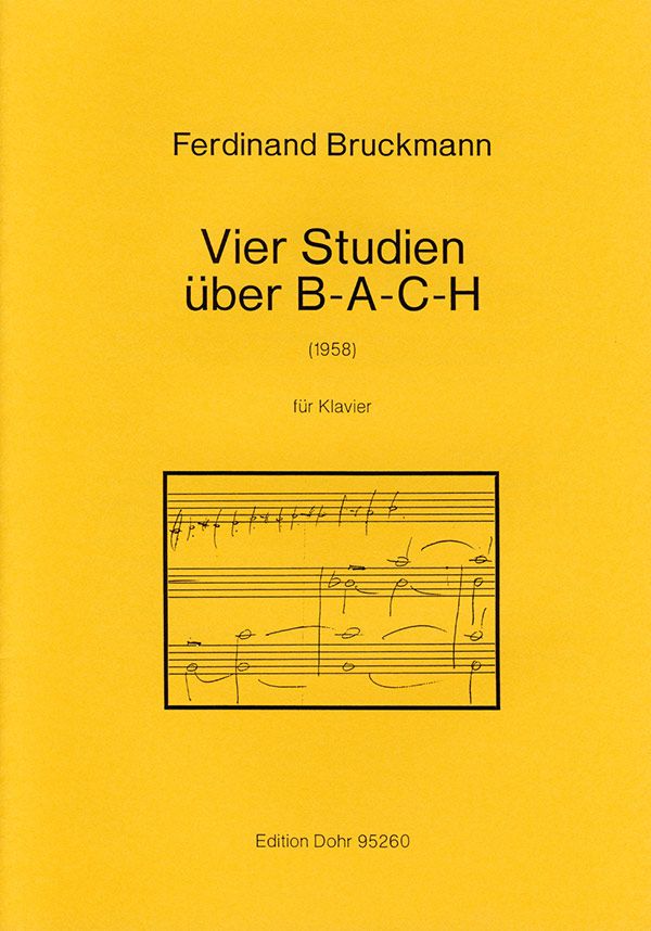 4 Studien über B-A-C-H&nbsp;&nbsp;für Klavier&nbsp;&nbsp;