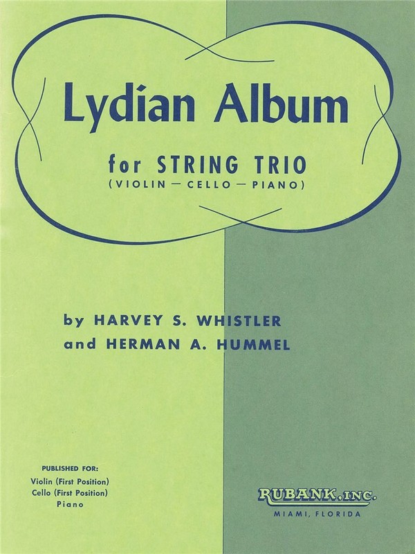 LYDIAN ALBUM FOR STRING TRIO&nbsp;&nbsp;(VL, VC, PIANO)&nbsp;&nbsp;WHISTLER, HARVEY, ED