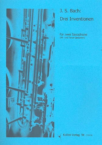 3 Inventionen  für 2 Saxophone (AT)  2 Spielpartituren