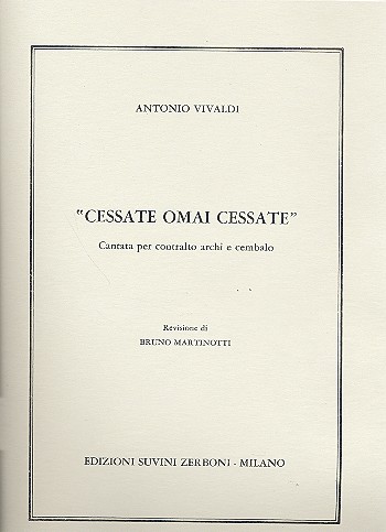 Cessate omai cessate  per contralto, archi e cembalo  
