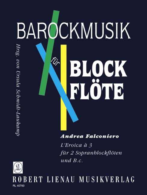 L'Eroica à 3  Für 2 Sopranblockflöten und Bc  