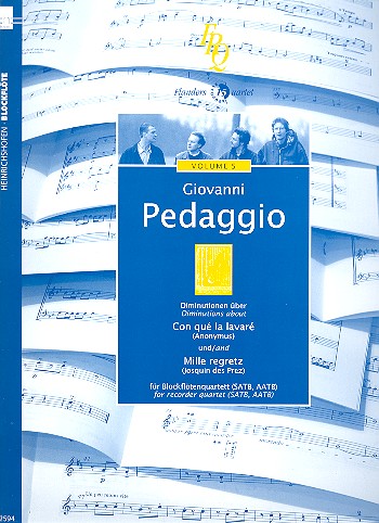 Diminutionen über Con que la lavaré und Mille regretz&nbsp;&nbsp;für 4 Blockflöten (SATB)&nbsp;&nbsp;Partitur und Stimmen