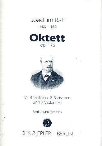Oktett op.176 für 4 Violinen,  2 Violen und 2 Violoncelli  Partitur und Stimmen