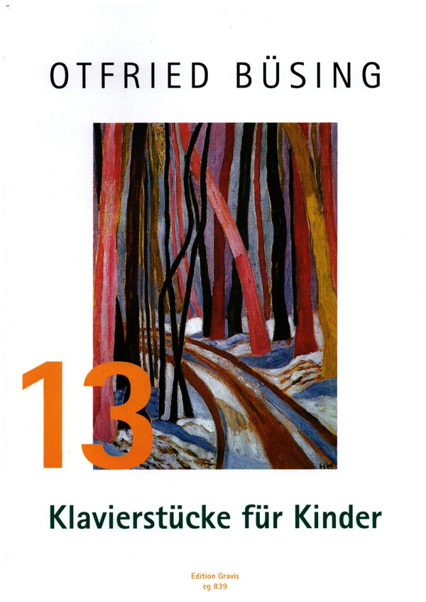 13 Klavierstücke für Kinder  für Klavier  