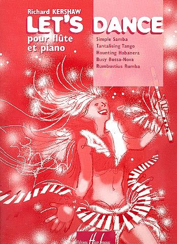 Let's dance pour flûte et piano&nbsp;&nbsp;&nbsp;&nbsp;