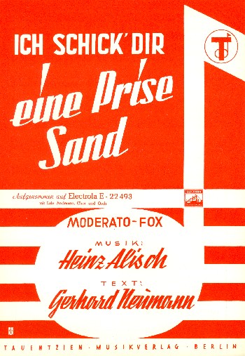 Heinz Alisch - Ich schick dir eine Prise Sand: