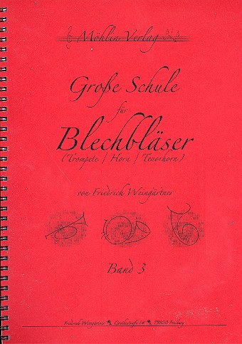 Grosse Schule für Blechbläser Band 3  für Trompete/Horn/Tenorhorn  