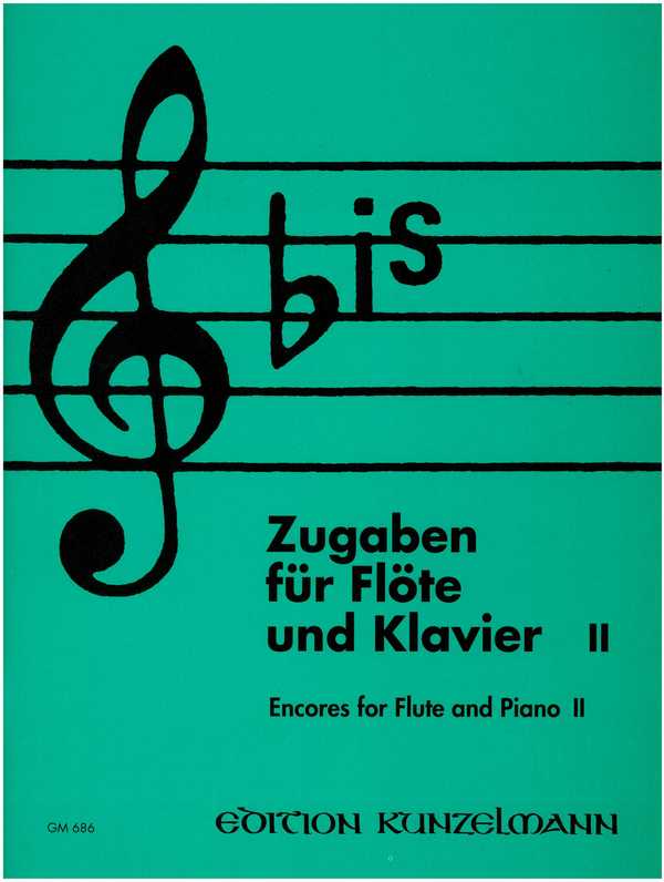 Bis Band 2 Zugaben&nbsp;&nbsp;für Flöte und Klavier&nbsp;&nbsp;Förster, Dieter, ed