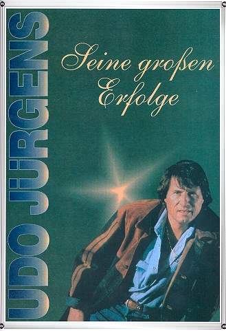 Udo Jürgens: Seine grossen Erfolge   für Klavier (Akkordeon) und Gesang mir Akkordebezifferung  