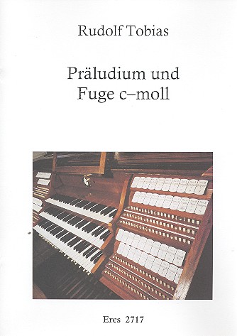 Präludium und Fuge c-moll  für Orgel  