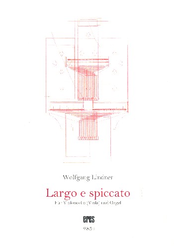 Largo e spiccato für  Violoncello (Viola) und Orgel  