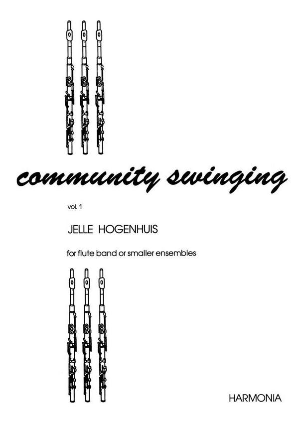 Community Swinging vol.1:&nbsp;&nbsp;for 4-7 flutes (piano/guitar ad lib)&nbsp;&nbsp;score