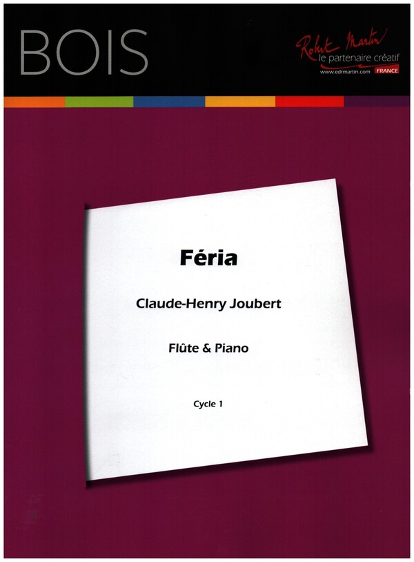 Feria pour flute et piano  (deuxieme cycle)  