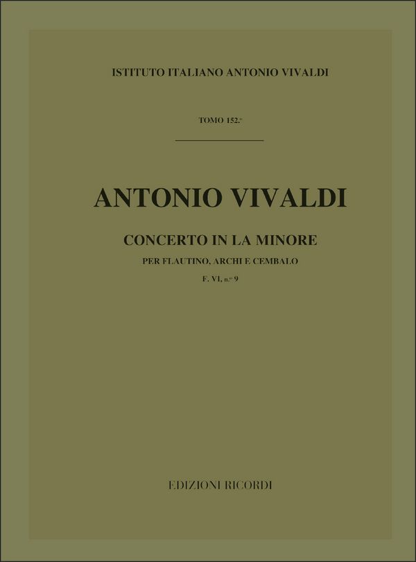 Concerto la minore F.VI:9&nbsp;&nbsp;per flautino, archi e cembalo&nbsp;&nbsp;partitura
