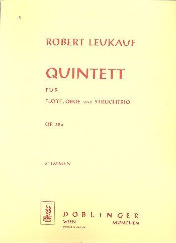 QUINTETT OP.32A FUER&nbsp;&nbsp;FLOETE, OBOE UND&nbsp;&nbsp;STREICHTRIO,  STIMMEN