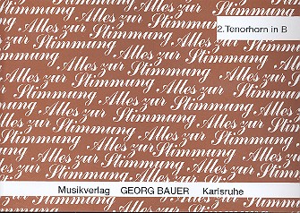 Alles zur Stimmung:  für Blasorchester  Tenorhorn 2 in B