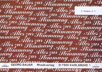 Alles zur Stimmung:  für Blasorchester  Posaune 2 in C