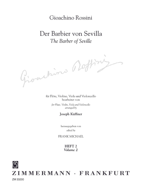 Der Barbier von Sevilla Band 2 für  Flöte, Violine, Viola und Violoncello  Partitur und Stimmen