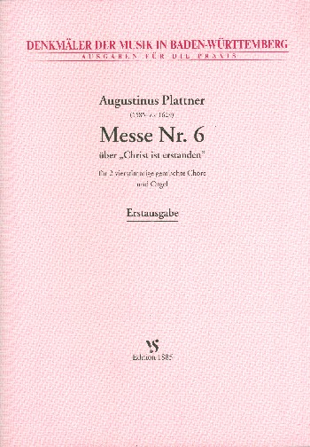 Messe Nr.6 über 'Christ ist erstanden'&nbsp;&nbsp;für gem Chor und Orgel&nbsp;&nbsp;Partitur