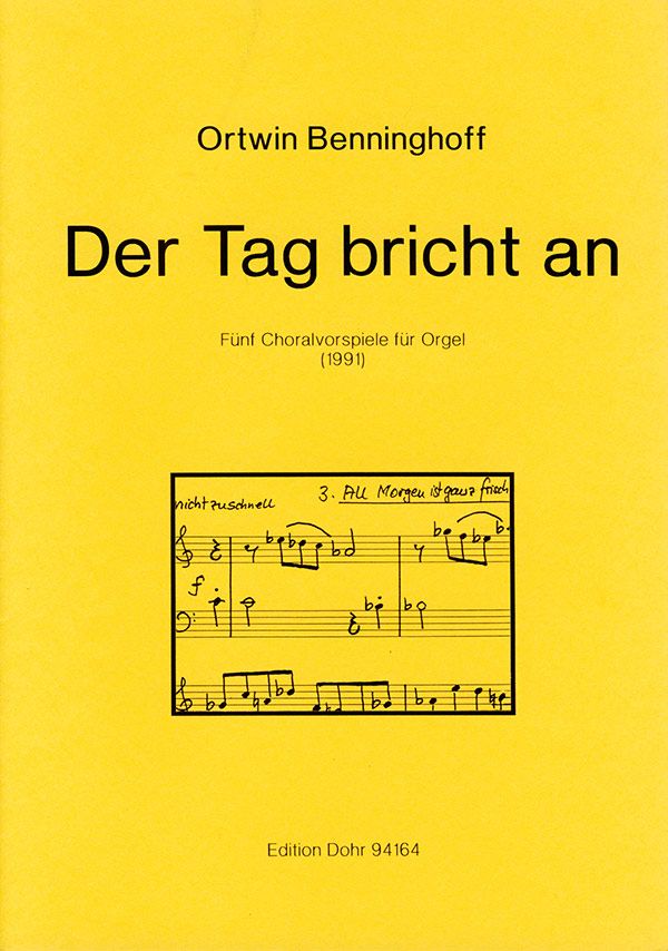 Der Tag bricht an 5 Choralvorspiele  für Orgel  