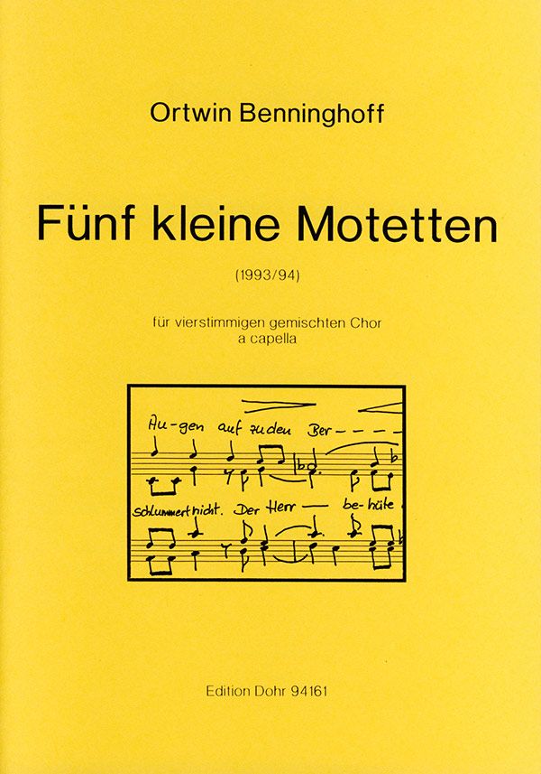 5 KLEINE MOTETTEN FUER  GEM CHOR A CAPPELLA  CHORPARTITUR