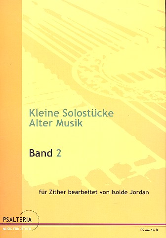 Kleine Solostücke alter  Meister Band 2 für Zither  