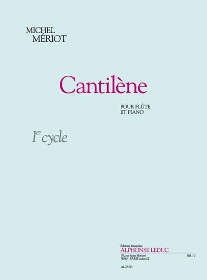 Cantilène vol.1 pour  flûte et piano  